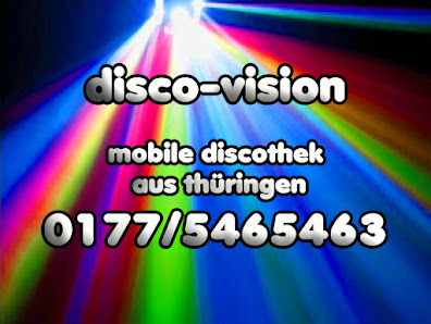 disco-vision mobile discothek aus thüringen