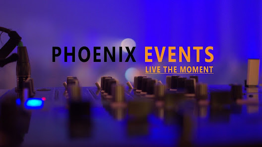 PHOENIX EVENTS -live the moment